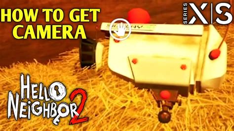 How To Get Camera Hello Neighbor Camera Location Where To Find