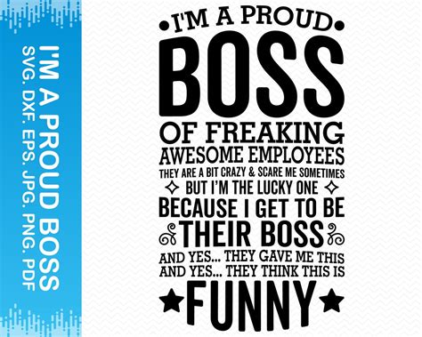 I M A Proud Boss Of Freaking Awesome Employees Svg Boss Svg Boss Png