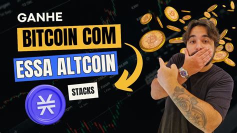 Ganhe Renda Passiva Em Bitcoin Stacks Youtube