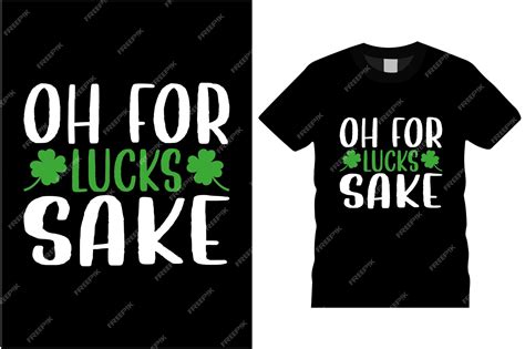 Premium Vector Oh For Lucks Sake Svg Tshirt Design St Patricks Day