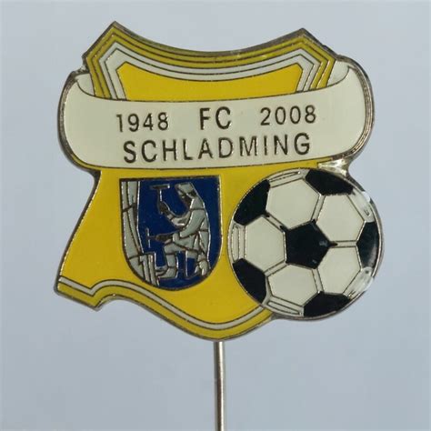 Fussball Anstecknadel Fc Schladming Sterreich Austria Steiermar