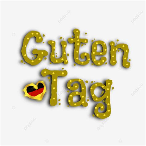 Guten Tag Typography With Golden Pin German Flag Guten Tag Deutsch