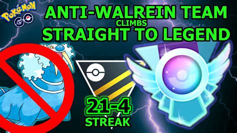 Best Anti Walrein Team Gains 250 Elo To Legend Rank In Ultra League