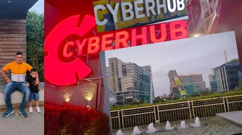 Cyber Hub Cyberhub City Gurgaon Dlf India Most Happening Place In