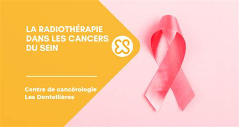 Cancer du sein prise en charge par radiothérapie