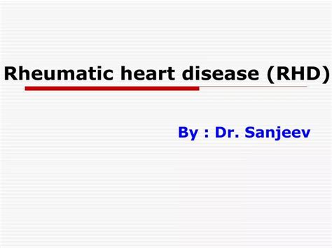 Ppt Rheumatic Heart Disease Rhd Powerpoint Presentation Free Download Id 1103284