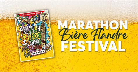 Marathon Bière Flandre Festival les inscriptions sont ouvertes