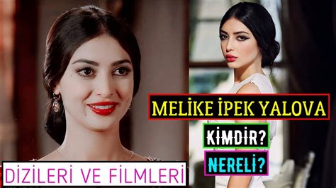 Melike Pek Yalova Kimdir Nereli Oynad Diziler Ve Filmler Youtube