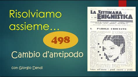 Risolviamo Con Giorgio Dendi Un CAMBIO D ANTIPODO Della Settimana