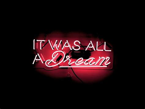 It Was All A Dream Awesome Hd Wallpaper Pxfuel