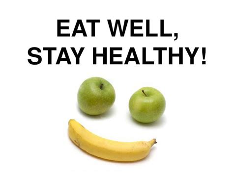 Eat Well Stay Healthy Tuetego