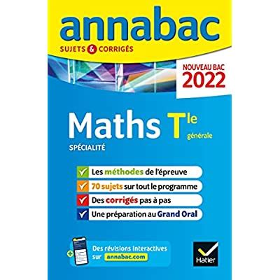 Annales Du Bac Annabac 2022 Maths Tle Woghtna Croatia Ubuy