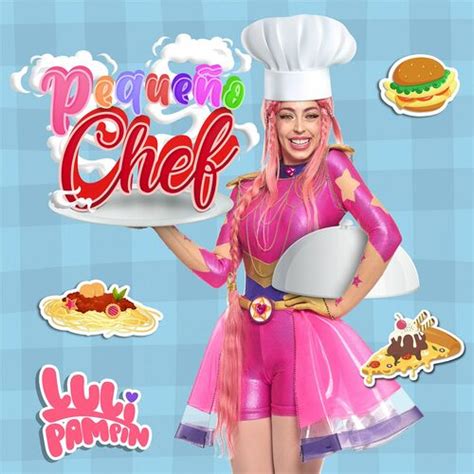 Peque O Chef By Luli Pamp N Reviews Ratings On Musicboard