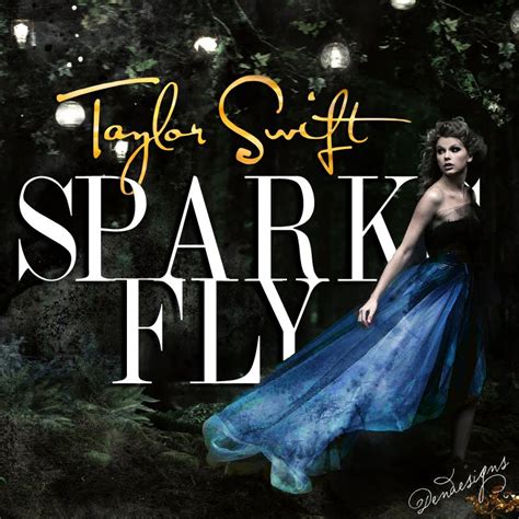 COVER ART by DendyHerdanto: Taylor Swift - Sparks Fly