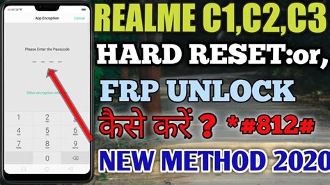 How To Hard Reset Frp Google Unlock Realme C C C Backup Restore