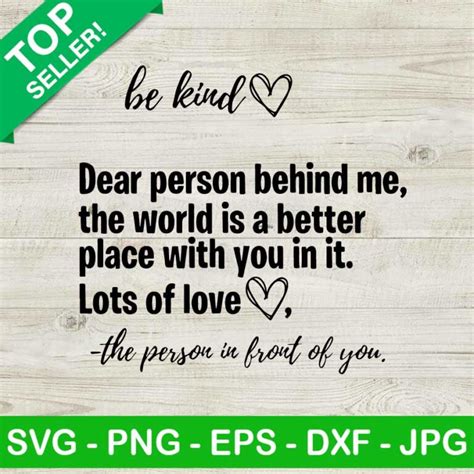 Dear Person Behind Me SVG Be Kind SVG Dear Person Behind Me The World