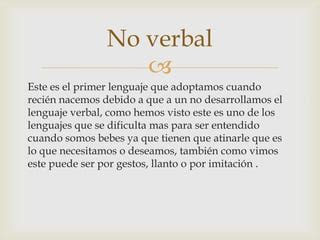 Lenguaje Verbal Y No Verbal Ppt