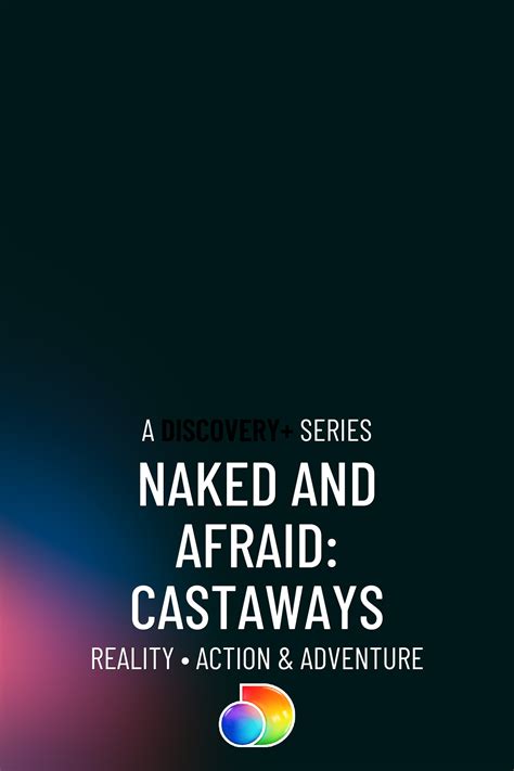 Naked And Afraid Castaways Season Rivr Track Streaming Shows Movies