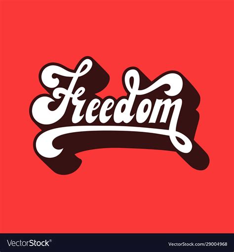 Freedom Lettering Volumetric Letters Hand Made Vector Image