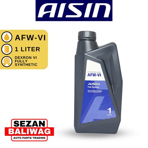 AISIN AT FLUID WIDE RANGE AFW VI DEXRON VI DEXTRON 6 FULLY SYNTHETIC 1