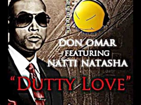 Don Omar Feat Natti Natasha Dutty Love YouTube