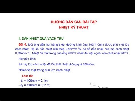 Giải bài tập Nhiệt kỹ thuật Dẫn nhiệt ổn định qua vách trụ B4 YouTube