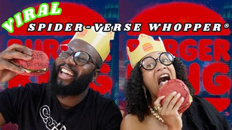 Burger King New “spider Verse” Whopper Review Youtube