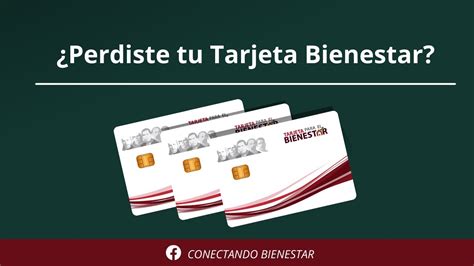 Qué hacer si Perdí mi tarjeta Bienestar Pensión Adultos Mayores