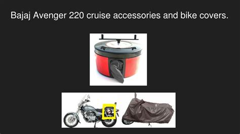 PPT - Bajaj Avenger 220 Cruise Accessories PowerPoint Presentation ...