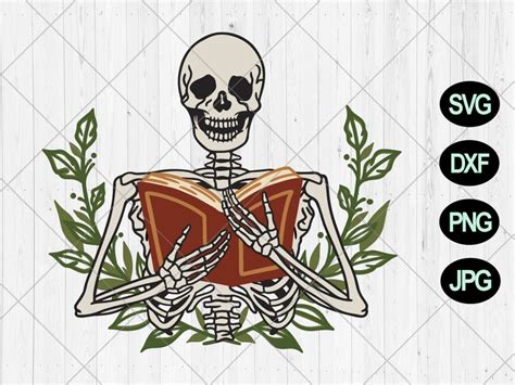 Skeleton Holding Book Svg Floral Book Art Svg Dxf Png Etsy