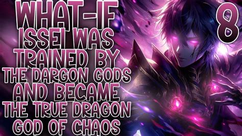 Final War What If Issei Was Trained By The Dragon Gods The True