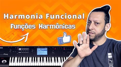 Harmonia Funcional Aula Fun Es Harm Nicas Music In Keys Youtube