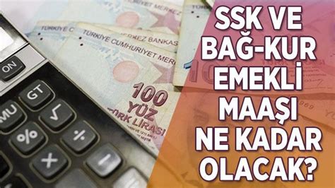 Ssk Ba K Kur Emekl Zammi Ne Kadar Olacak En D K Emekl Maa I Ka Tl