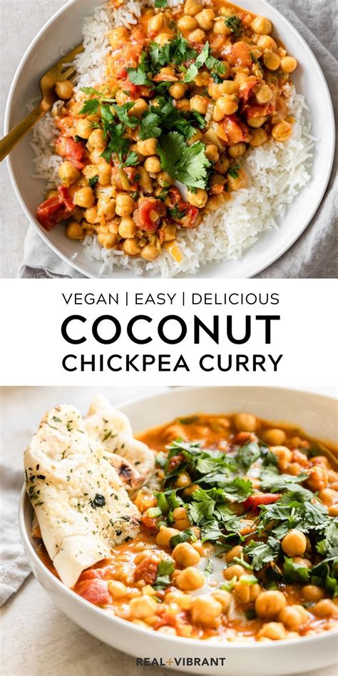 Coconut Chickpea Curry 30 Minutes Vegan Real Vibrant Recipe