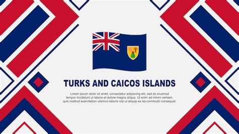 Bandeira Das Ilhas Turcas E Caicos Abstract Background Design Template