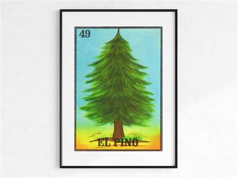 El Pino Loteria Poster The Pine Tree Mexican Card Game Etsy