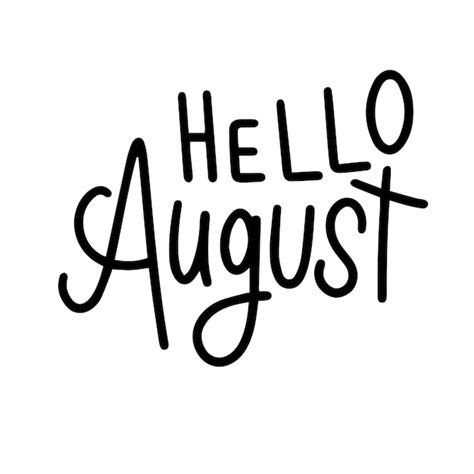 Premium Vector Hello August Text Lettering Hand Drawn Vector Art