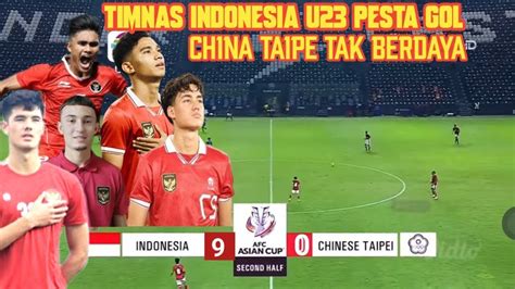 China Taipe Dihujani Gol Hasil Pertandingan Timnas Indonesian U Vs