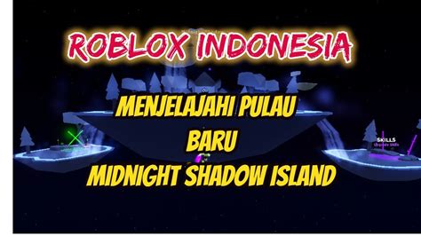 Menjelajahi Pulau Tertinggi Roblox Indonesia Ninja Legends Youtube