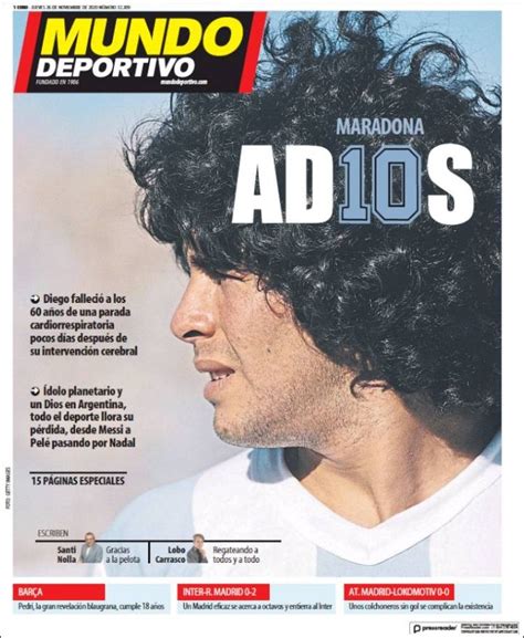 Maradona Diarios Del Mundo Le Dedican Sus Portadas A Diego Tras Su