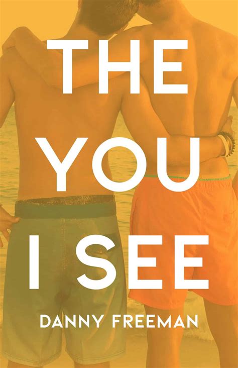 The You I See, by Danny Freeman | Atmosphere Press