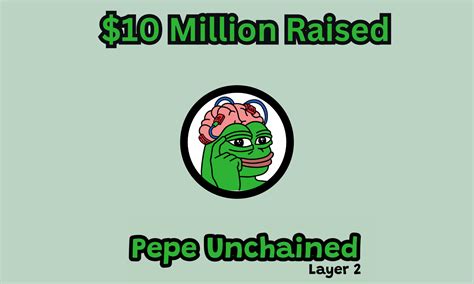 Layer-2 Meme Coin Pepe Unchained Raises $10M In Presale Event ...