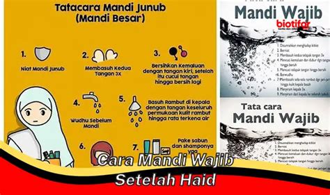 Panduan Lengkap Cara Mandi Wajib Setelah Haid Sesuai Sunnah Biotifor