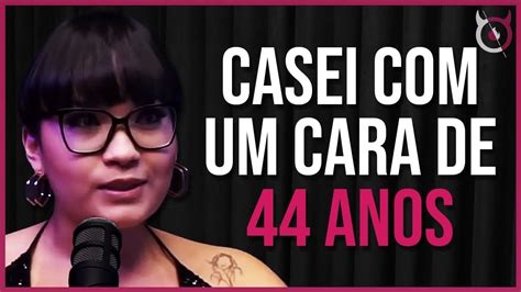 Como Foi Casar Aos 17 Anos Cortes Do Prosa Guiada Youtube