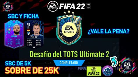 SBC DESAFIO DEL TOTS ULTIMATE 2 SOLUCIÓN FIFA 22 CON FICHA