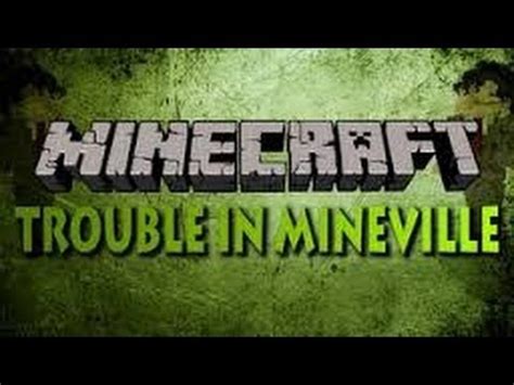 Let S Trouble In Mineville YouTube