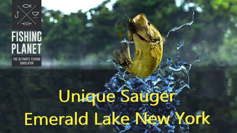 Fishing Planet Unique Sauger Emerald Lake New York YouTube