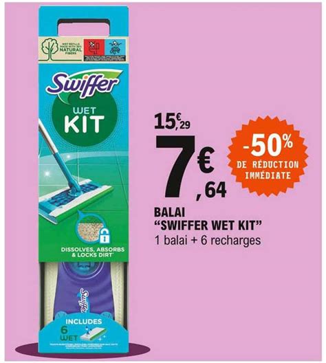 Promo Balai Swiffer Wet Kit Chez E Leclerc ICatalogue Fr