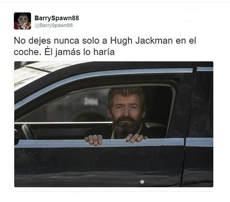 Pobre Hugh Jackman 3 Meme By Elcodomarvado Memedroid