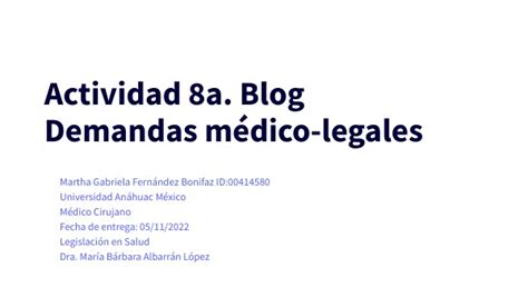 Actividad 8a Blog Demandas Médico Legales